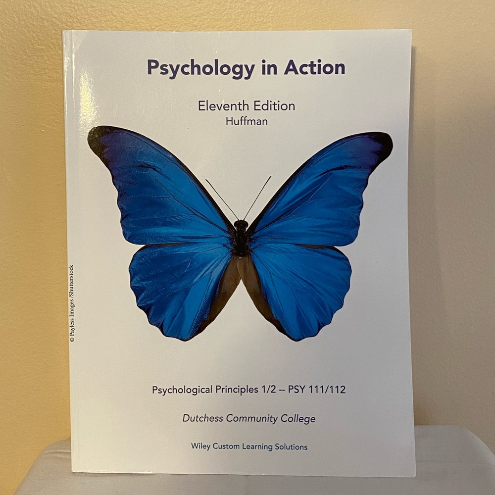 Psychology In Action, 11th Edition, Huffman, DCC